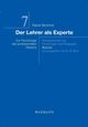 Der Lehrer als Experte, Bromme Rainer