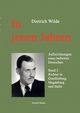 In jenen Jahren - Band 2, Wilde Dietrich