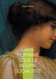 L'me humaine sous le rgime socialiste, Wilde Oscar