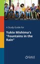 A Study Guide for Yukio Mishima's 