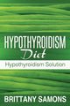 Hypothyroidism Diet, Samons Brittany
