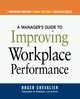 A Manager's Guide to Improving Workplace Performance, CHEVALIER Roger