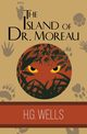 The Island of Dr. Moreau, Wells H.G.