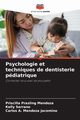 Psychologie et techniques de dentisterie pdiatrique, Prasling Mendoza Priscilla