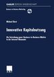 Innovative Kapitalnutzung, Ehret Michael