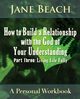 How to Build a Relationship with the God of Your Understanding, Beach Jane