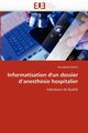Informatisation d''un dossier d''anesthsie hospitalier, WAKIM-B