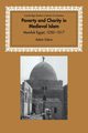 Poverty and Charity in Medieval Islam, Sabra Adam