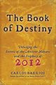 Book of Destiny, The, Barrios Carlos