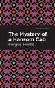 The Mystery of a Hansom Cab, Hume Fergus