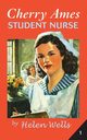 Cherry Ames, Student Nurse, Wells Helen