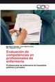 Evaluacin de competencias en profesionales de enfermera, Estrada Martiliana