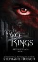 The Two Kings, Hudson Stephanie