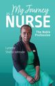 My Journey as a Nurse, Shelto-Johnson Lynette