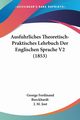 Ausfuhrliches Theoretisch-Praktisches Lehrbuch Der Englischen Sprache V2 (1853), Burckhardt George Ferdinand