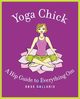 Yoga Chick, Gallanis Bess