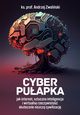 Cyber puapka, Zwoliski Andrzej