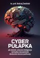 Cyber puapka, Zwoliski Andrzej