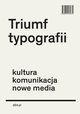 Triumf typografii, Henk Hoeks, Ewan Lentjes