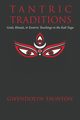 Tantric Traditions, Taunton Gwendolyn