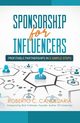 Sponsorship for Influencers, Candelaria Roberto C