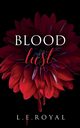 Blood Lust, Royal L. E.
