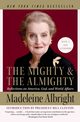 Mighty and the Almighty, The, Albright Madeleine