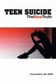 Teen Suicide, Mullins MS QMHP Tracey