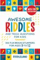 Awesome Riddles and Trick Questions For Kids, Riddleland