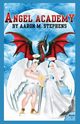 Angel Academy, Stephens Aaron M