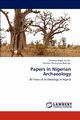 Papers in Nigerian Archaeology, Gundu Zacharys Anger