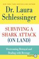 Surviving a Shark Attack (On Land) LP, Schlessinger Laura C