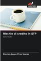 Rischio di credito in STP, Pires Soares Diovsio Lagos