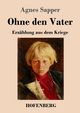 Ohne den Vater, Sapper Agnes
