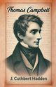 Thomas Campbell, Hadden J. Cuthbert