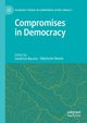 Compromises in Democracy, 