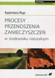 Procesy przenoszenia zanieczyszcze w rodowisku naturalnym, Rup Kazimierz