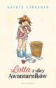 Lotta z ulicy Awanturnikw, Lindgren Astrid