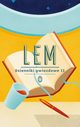 Dzienniki gwiazdowe II, Lem Stanisaw