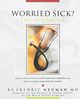 Worried Sick? The Workbook, Neuman Fredric