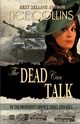 The Dead Can Talk, In The President's Service Episode 6, Collins Ace