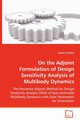 On the Adjoint Formulation of Design Sensitivity Analysis of Multibody Dynamics, Schaffer Andrei