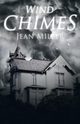 Wind Chimes, Miller Jean