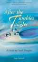 After the Tumbles and Tangles, Salamah Angie