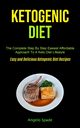 Ketogenic Diet, Spade Angelo