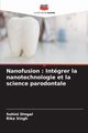 Nanofusion, Dingal Sohini