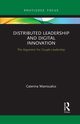 Distributed Leadership and Digital Innovation, Maniscalco Caterina