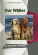 Der Wller, Wimmer-Kieckbusch Karin