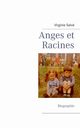 Anges et Racines, Salv Virginie