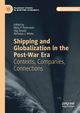 Shipping and Globalization in the Post-War Era, 